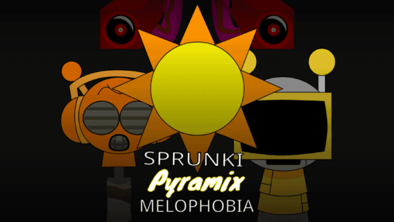 sprunki pyramix melophobia